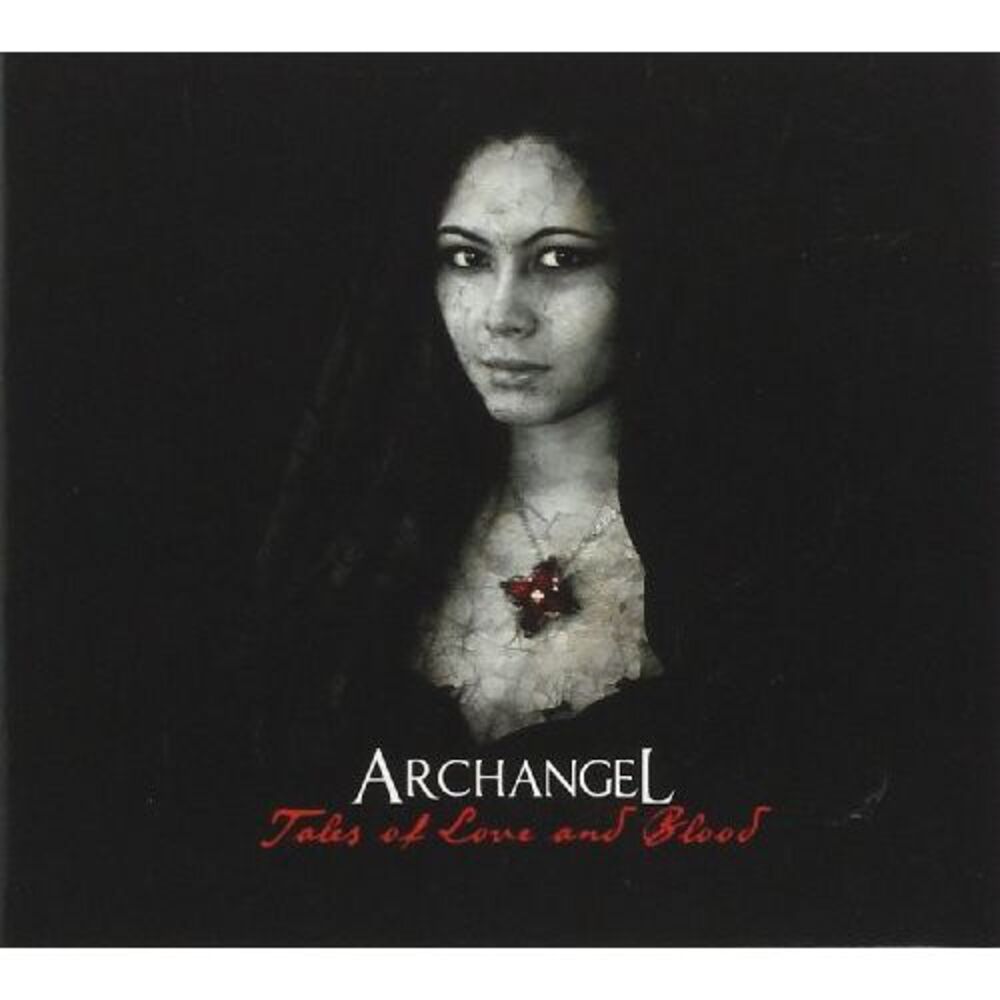 Archangel - Tales of Love & Blood  CD